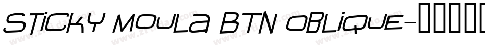 Sticky Moula BTN Oblique字体转换